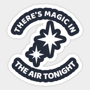 Magic in the Air Sticker